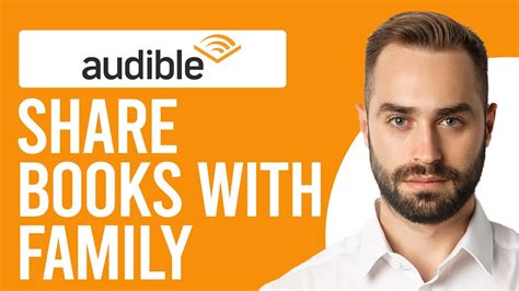 Can I Share Audible Books with Family? A Detailed Insight into the Possibilities