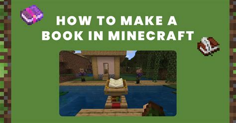 How to Craft Books in Minecraft: A Detailed Guide with Multiple Perspectives