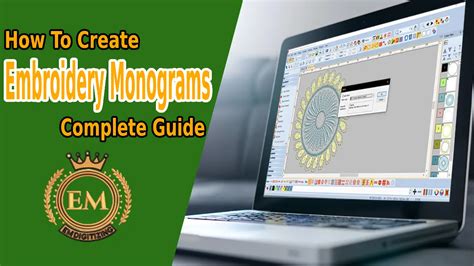 How to Create an Embroidery File: A Detailed Guide with Insightful Tips