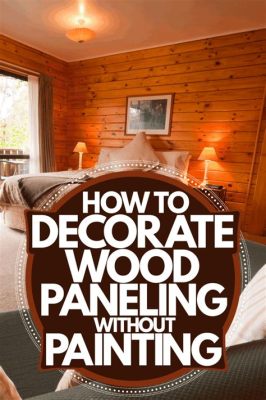 how to update wood paneling without painting: exploring the benefits of using natural oils