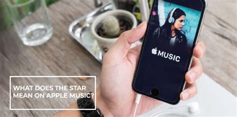 what does the star on apple music mean regarding its significance in user engagement and rating?